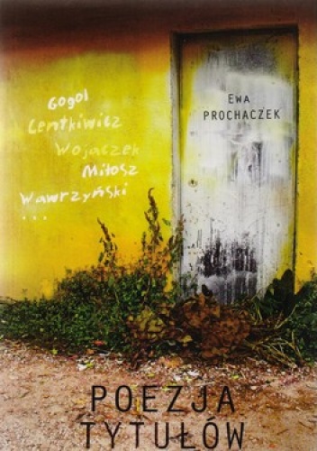 Okładka: Ewa Prochaczek - Poezja tytułów