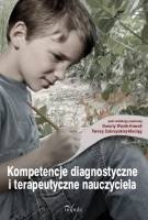 Okładka: Danuta Wosik-Kowala - Kompetencje diagnostyczne i terapeutyczne nauczyciela