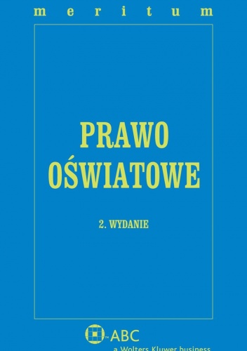 Okładka:  praca zbiorowa - Prawo oświatowe. Meritum