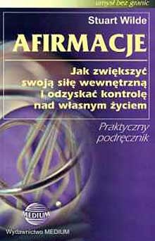 Okładka: Stuart Wilde - Afirmacje