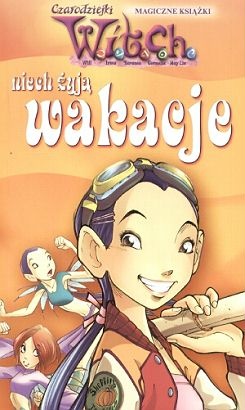 Okładka: Maviangela Accovis - W.I.T.C.H. Niech żyją wakacje