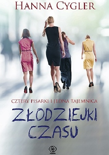 Okładka: Hanna Cygler - Złodziejki czasu