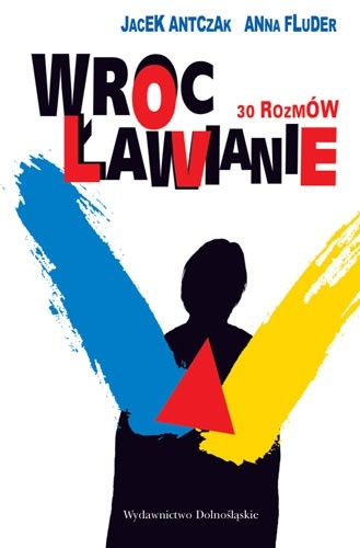 Okładka: Jacek Antczak - Wrocławianie