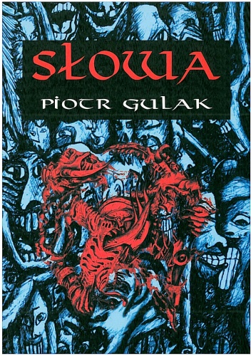 Okładka: Piotr Gulak - Słowa