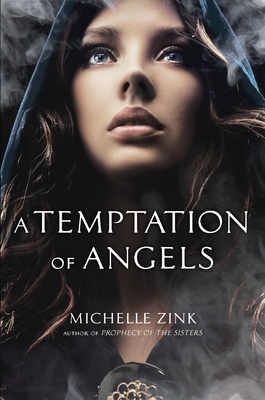 Okładka: Michelle Zink - A Temptation of Angels