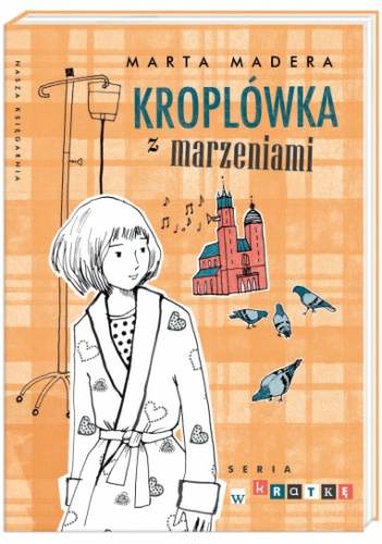 Okładka: Marta Madera - Kroplówka z marzeniami
