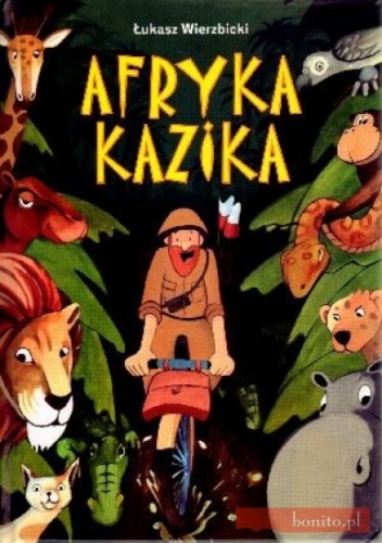 Okładka: Łukasz Wierzbicki - Afryka Kazika