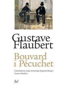 Okładka: Gustave Flaubert - Bouvard i Pécuchet