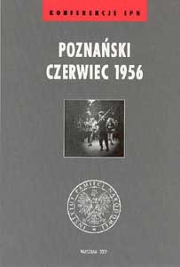 Okładka: Stanisław Jankowiak - Poznański Czerwiec 1956