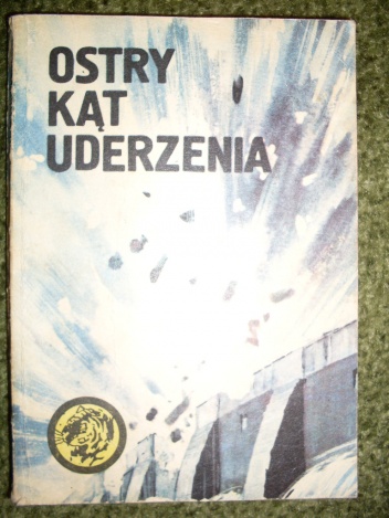 Okładka: Jerzy Marciniak - Ostry kąt uderzenia