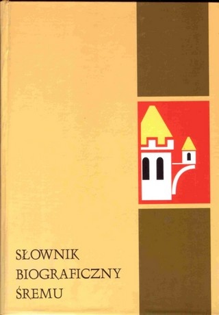 Okładka: Danuta Płygawko - Słownik biograficzny Śremu