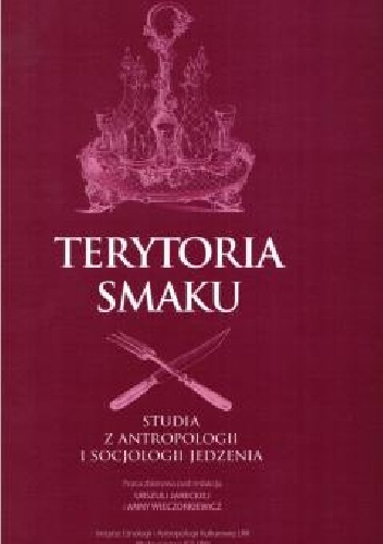Okładka: Anna Wieczorkiewicz - Terytoria smaku