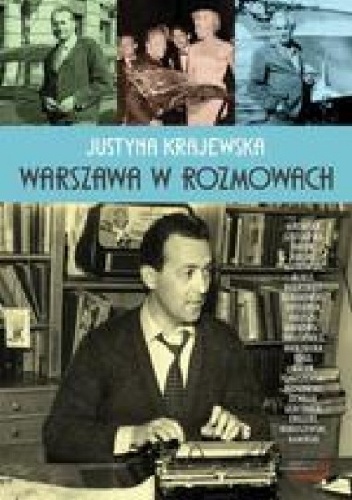 Okładka: Justyna Krajewska - Warszawa w rozmowach