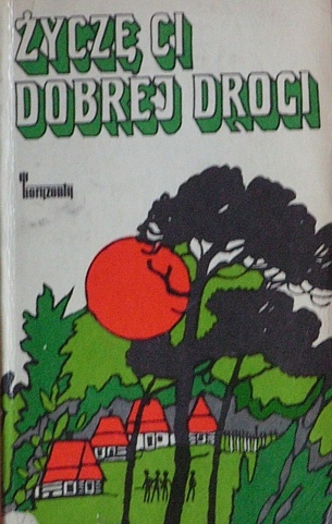 Okładka: Edmund Niziurski - Życzę ci dobrej drogi