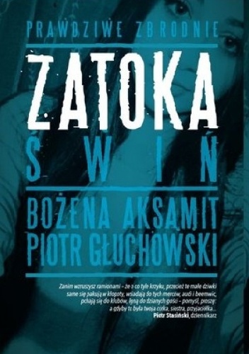 Okładka: Piotr Głuchowski - Zatoka świń