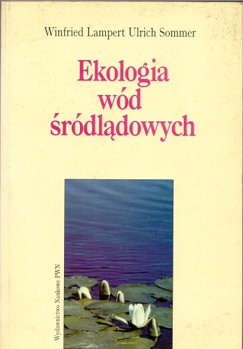 Okładka: Winfried Lampert - Ekologia wód śródlądowych