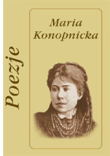Okładka: Maria Konopnicka - Poezje