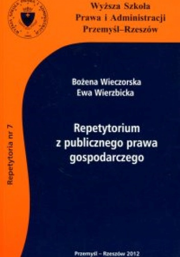 Okładka: Bożena Wieczorska - Repetytorium z publicznego prawa gospodarczego