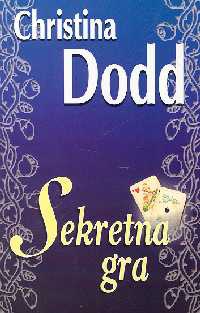 Okładka: Christina Dodd - Sekretna gra
