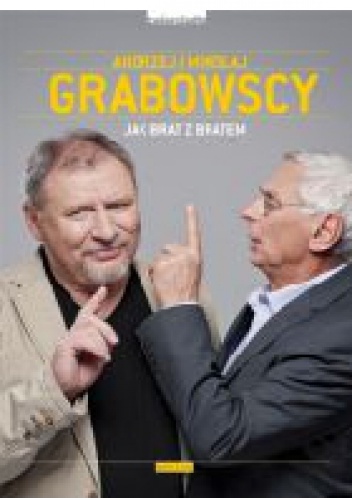 Okładka: Andrzej Grabowski - Jak Brat z Bratem