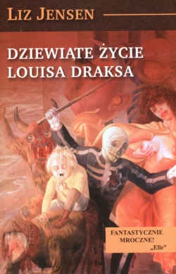 Okładka: Liz Jensen - Dziewiąte życie Louisa Draksa