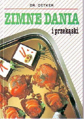 Okładka: Dr.August Oetker - Zimne dania i przekąski