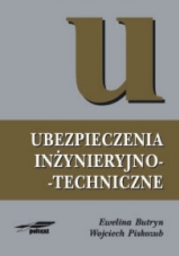 Okładka: Ewelina Butryn - Ubezpieczenia inżynieryjno-techniczne