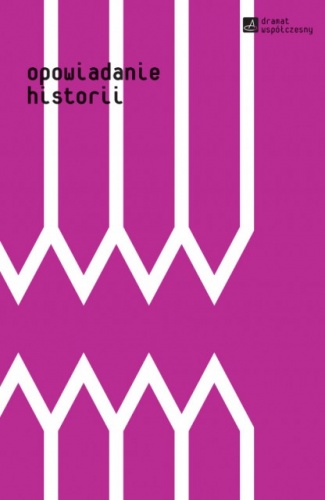 Okładka: Małgorzata Sikorska-Miszczuk - Opowiadanie historii