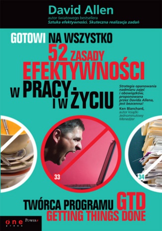 Okładka: David Allen - Gotowi na wszystko. 52 zasady efektywności w pracy i życiu