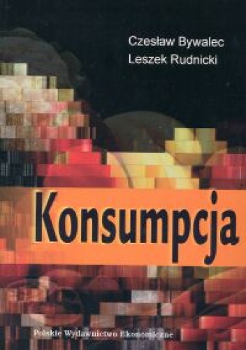 Okładka: Czesław Bywalec - Konsumpcja