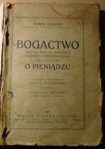 Okładka: Edwin Cannan - BOGACTWO Krótki wykład przyczyn dobrobytu ekonomicznego