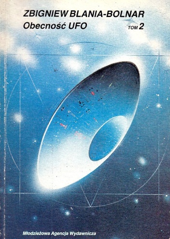 Okładka: Zbigniew Blania-Bolnar - Obecność UFO (tom 2)