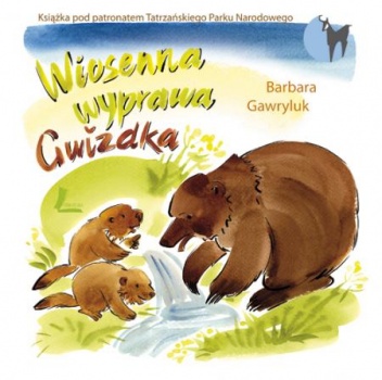 Okładka: Barbara Gawryluk - Wiosenna wyprawa Gwizdka