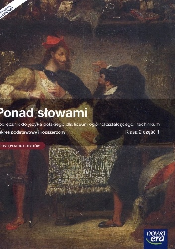 Okładka: Małgorzata Chmiel - Ponad słowami. Klasa 2. Część 1. Podręcznik do języka polskiego. Zakres podstawowy i rozszerzony