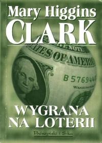 Okładka: Mary Higgins Clark - Wygrana na loterii