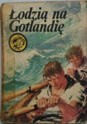 Okładka: Bolesław Kwiatkowski - Łodzią na Gotlandię
