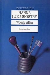 Okładka: Woody Allen - Hanna i jej siostry