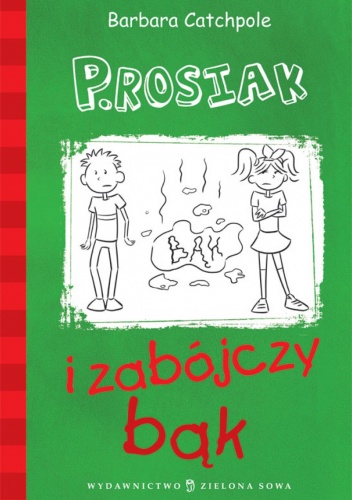 Okładka: Barbara Catchpole - P.Rosiak i zabójczy bąk