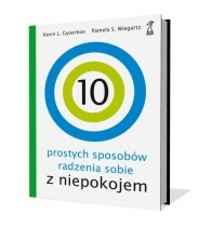 Okładka: Kevin L. Gyoerkoe - 10 prostych sposobów radzenia sobie z niepokojem