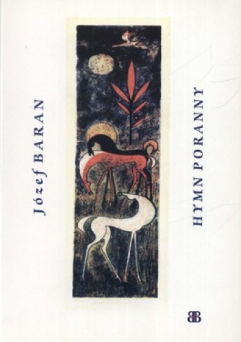 Okładka: Józef Baran - Hymn poranny