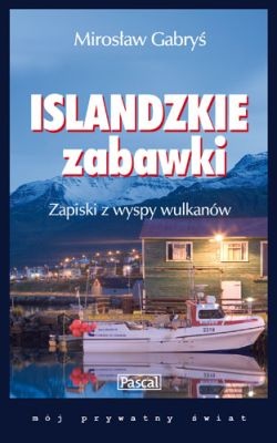 Okładka: Mirosław Gabryś - Islandzkie zabawki