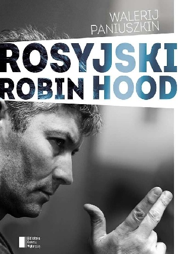 Okładka: Walerij Paniuszkin - Rosyjski Robin Hood