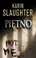 Okładka: Karin Slaughter - Piętno