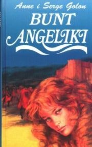 Okładka: Anne Golon - Bunt Angeliki