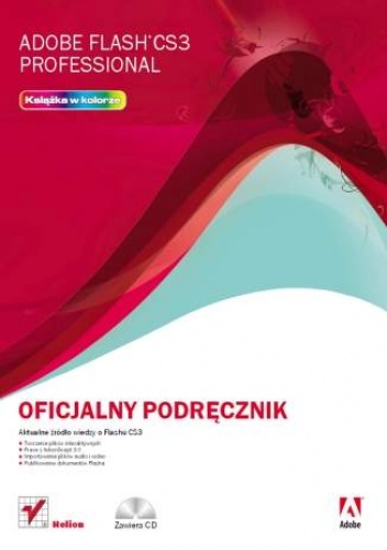 Okładka:  Adobe Creative Team - Adobe Flash CS3 Professional. Oficjalny podręcznik