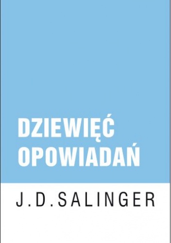 Okładka: Jerome David Salinger - Dziewięć opowiadań