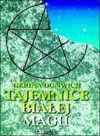 Okładka: Gerina Dunwich - Tajemnice białej magii