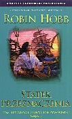 Okładka: Robin Hobb - Statek Przeznaczenia cz.1
