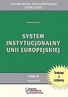 Okładka: Maciej Górka - System Instytucjonalny Unii Europejskiej