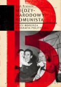 Okładka: Eryk Krasucki - Międzynarodowy komunista. Jerzy Borejsza: biografia polityczna